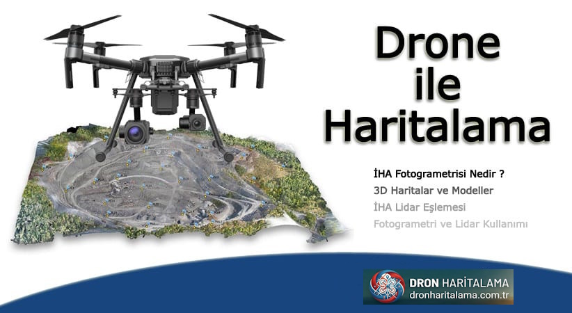 İHA ile Haritalama hizmetleri